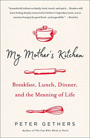 My Mother's Kitchen