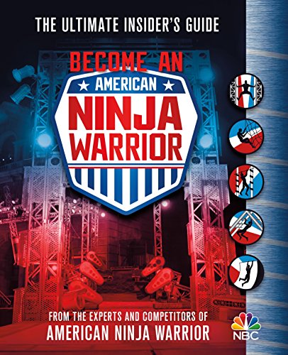 Become an American Ninja Warrior