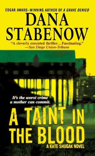 A Taint in the Blood