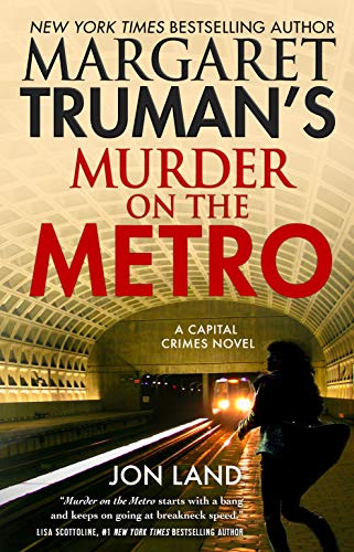 Margaret Truman's Murder on the Metro