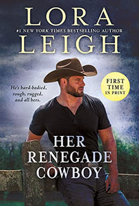 Her Renegade Cowboy 