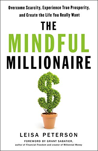 The Mindful Millionaire
