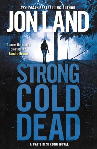 Strong Cold Dead