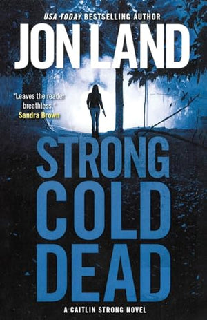 Strong Cold Dead