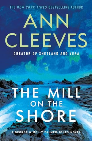 The Mill on the Shore