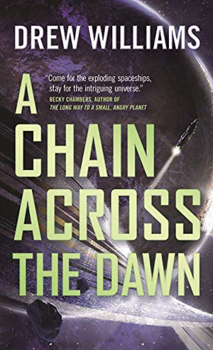 A Chain Across The Dawn