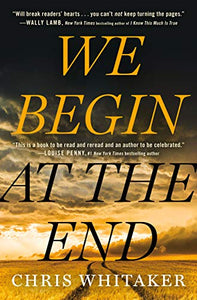 WE BEGIN AT THE END 