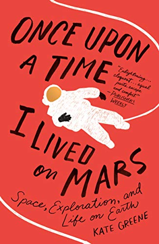 Once Upon a Time I Lived on Mars