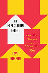 The Expectation Effect 