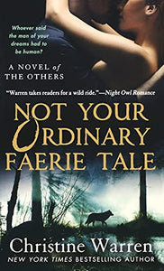 Not Your Ordinary Faerie Tale 