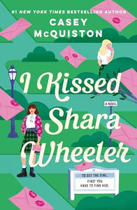 I Kissed Shara Wheeler 