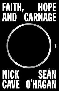 Faith, Hope and Carnage 