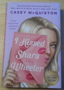 I Kissed Shara Wheeler - B&N Exclusive Edition 