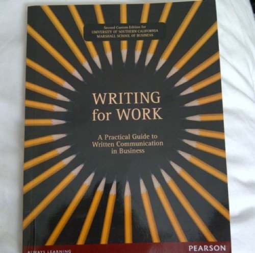 Writing for Work - A Practical Guide to Written Communication in Business