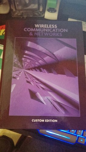 Wireless Communication & Networks (Custom Edition) (Wireless Communication & Networks (Custom Edition))