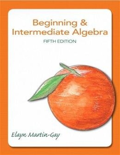 Beginning and Intermediate Algebra
