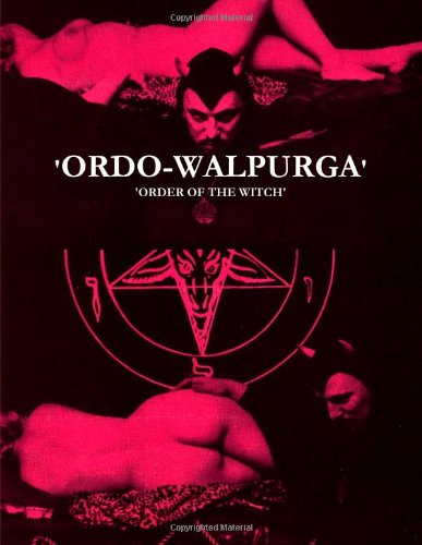ORDO - WALPURGA - ORDER OF THE WITCH