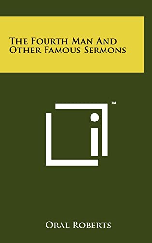 The Fourth Man And Other Famous Sermons
