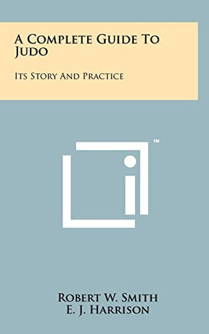 A Complete Guide To Judo