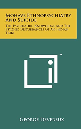 Mohave Ethnopsychiatry And Suicide