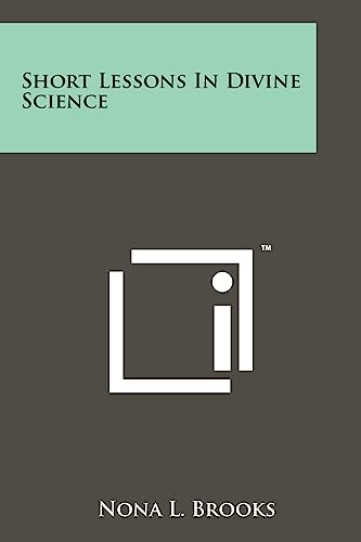 Short Lessons In Divine Science