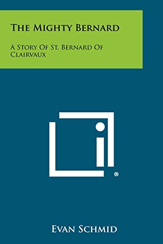 The Mighty Bernard