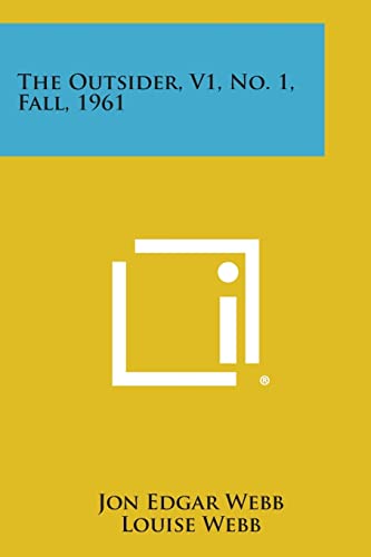 The Outsider, V1, No. 1, Fall, 1961