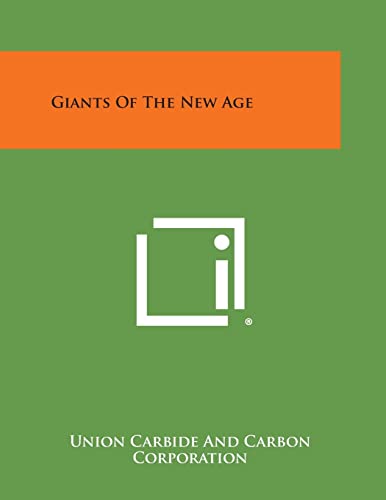 Giants of the New Age