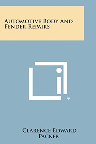 Automotive Body and Fender Repairs