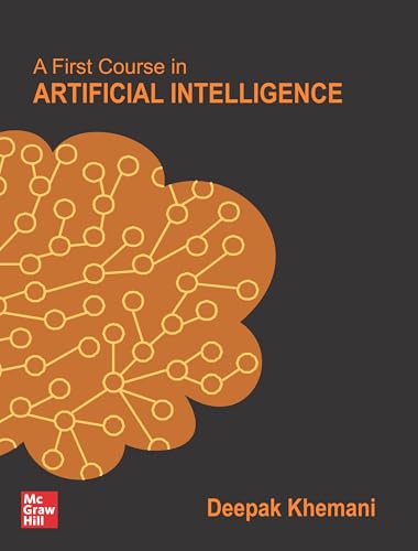A First Course in Artificial Intelligence