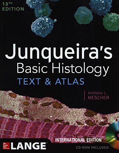 Junqueira's Basic Histology: Text and Atlas, 13/e (Int'l Ed)