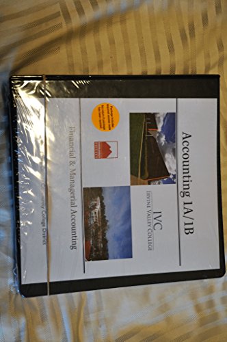 Financial & Managerial Accounting 1A & 1B IVC (Irvine Valley College) and Saddleback College with Connect Plus