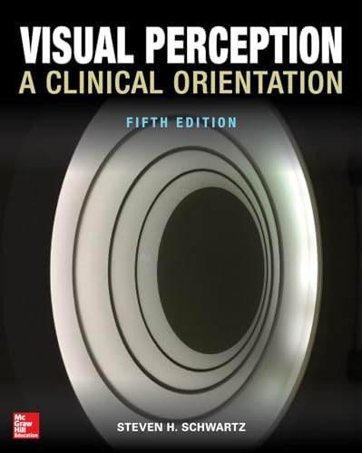 Visual Perception:  A Clinical Orientation, Fifth Edition