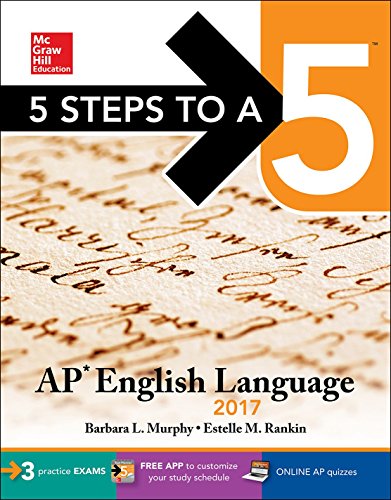 5 Steps to a 5: AP English Language 2017