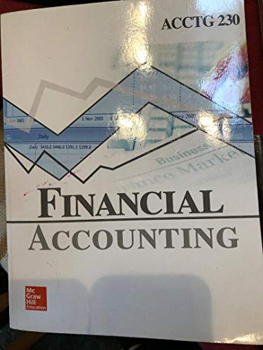 Financial Accounting Fourth Edition (Custom)