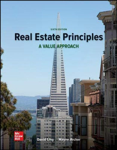 Real Estate Principles: A Value Approach 6th Edition