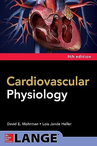 Cardiovascular Physiology, Ninth Edition