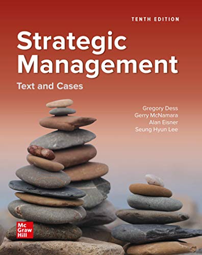 Strategic Management: Text and Cases