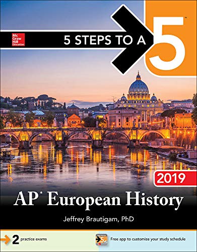 5 Steps to a 5: AP European History 2019