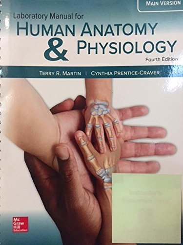 Laboratory Manual for Human Anatomy & Physiology