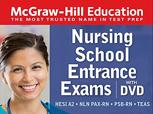McGraw-Hill Education Nursing School Entrance Exams with DVD, Third Edition