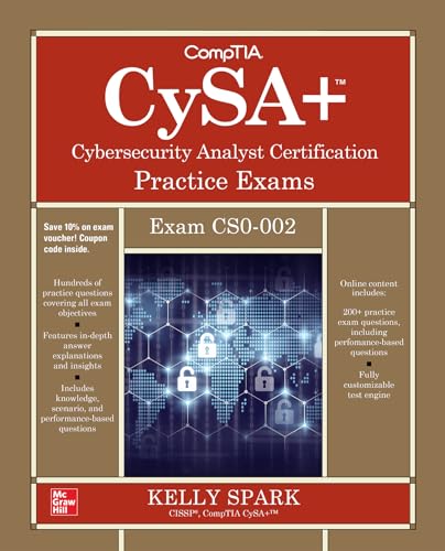 CompTIA CySA+ Cybersecurity Analyst Certification Practice Exams (Exam CS0-002)