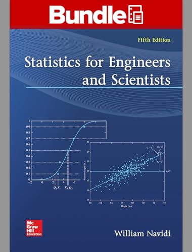 Package: Loose Leaf for Statistics for Engineers and Scientists with Connect Access Card