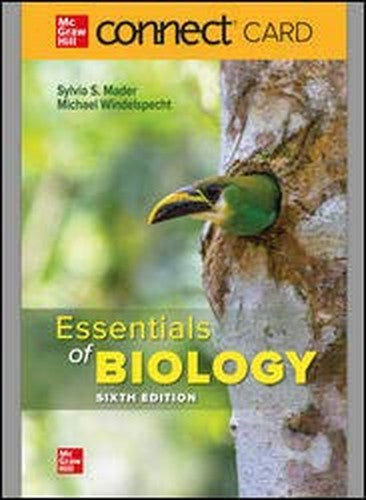 ESSENTIALS OF BIOLOGY CONNECT ACCESS