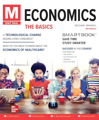 Loose Leaf for M: Economics, the Basics
