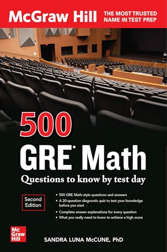 500 GRE Math Questions to Know by Test Day, Second Edition