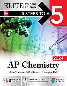5 Steps to a 5: AP Chemistry 2024 Elite Student Edition 