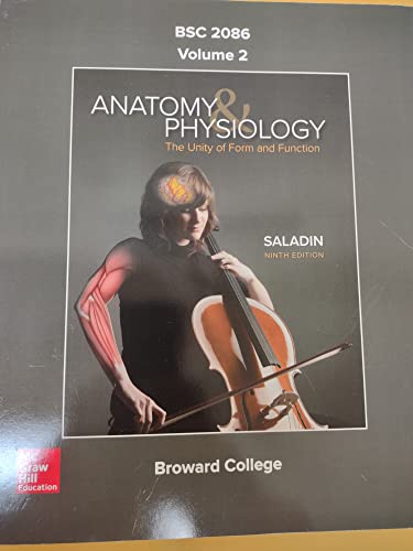 Anatomy and Physiology, The Unity of Form and Function Volume 2 (BSC2086 Custom) - 9th edition