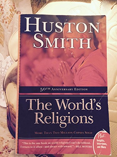 The World's Religions 50th Anniversary Edition