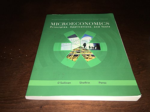 Microeconomics Principles, Applications, and Tools 8th Edition